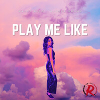 Play Me (Like)