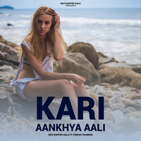 Kari Aankhya Aali