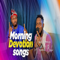 Morning Devotion Songs