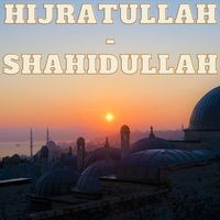 Hijratullah -Shahidullah Vol-3