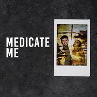 Medicate Me