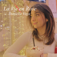 La Vie en Rose