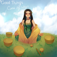Good Things Come My Way