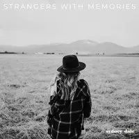 Strangers With Memories