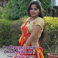 Jhodhpuya Jaungi Dham Pedal Me