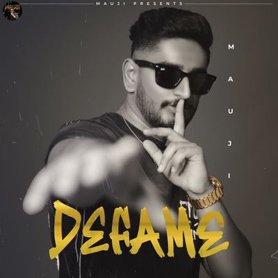 Defame MP3 Song Download by Mauji (Defame)| Listen Defame Punjabi Song Free Online Defame MP3 Song Download by Mauji (Defame)| Listen Defame Punjabi Song Free Online
