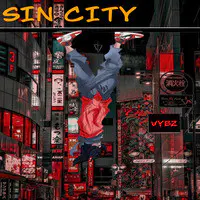 Sin City (Is Where You Wanna Go)