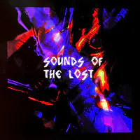 Sounds of the Lost