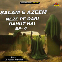 SALAM E AZEEM EP 4