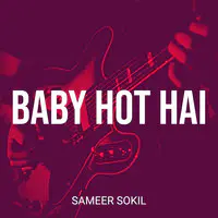 Baby Hot Hai