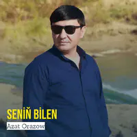 Seniň Bilen