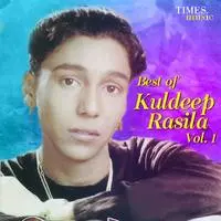 Best of Kuldeep Rasila Vol.1