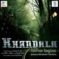 Khandala - Horror Begins