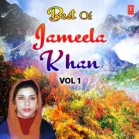 Best Of Jameela Khan Vol-1
