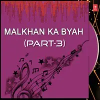 Malkhan Ka Byah Part-3