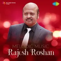 Melodic Music - Rajesh Roshan