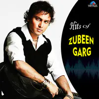 Hits Of Zubeen Garg