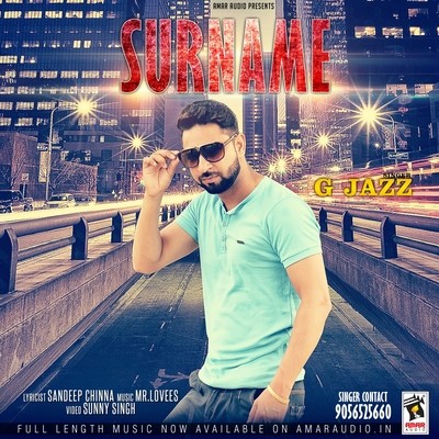 Surname MP3 Song Download- Surname Surname (ਸੁਰ੍ਨਮੇ) Punjabi Song by G