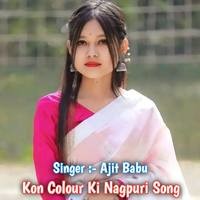 Kon Colour Ki Nagpuri Song