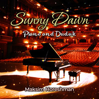 Sunny Dawn (Piano and Duduk)