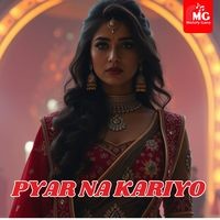 Pyar Na Kariyo