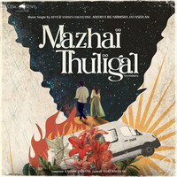 Mazhai Thuligal - Serendipity