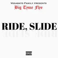 Ride,Slide