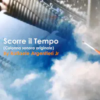 Scorre il Tempo (Colonna sonora originale)