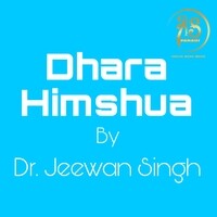 Dhara Himshua