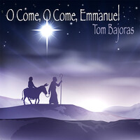 O Come, O Come, Emmanuel