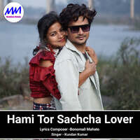 Hami Tor Sachcha Lover