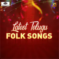 Latest Telugu Folk Songs