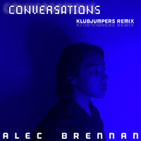 Conversations (Klubjumpers Remix)
