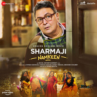 Sharmaji Namkeen (Original Motion Picture Soundtrack)