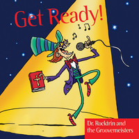 Get Ready - Dr. Rocktrin and the Groovemeisters