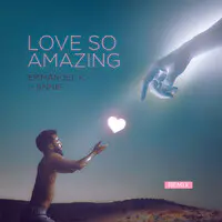 Love so Amazing (Remix)