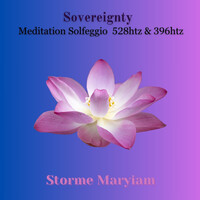 Sovereignty Meditation Solfeggio 528htz & 396htz