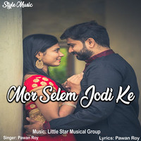 Mor Selem Jodi Ke