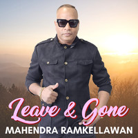 Leave & Gone