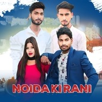 NOIDA KI RANI (Remix Version)