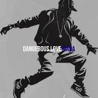 Dangerous Love