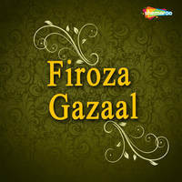 Firoza Gazaal