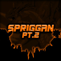 Spriggan, Pt. 2