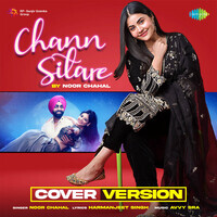 Chann Sitare Cover By Noor Chahal