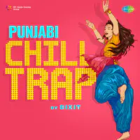 Punjabi Chill Trap