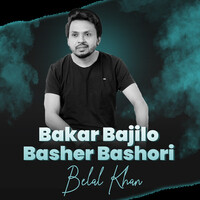 Bakar Bajilo Basher Bashori