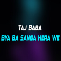 Bya Ba Sanga Hera We