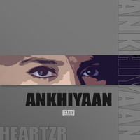 Ankhiyaan