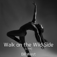 Walk on the Wild Side (Live)