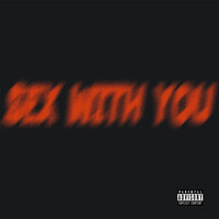 Sex With You